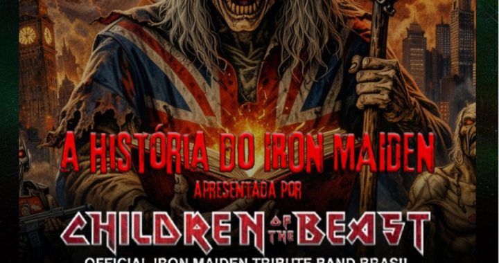 Children of the Beast – A História do Iron Maiden